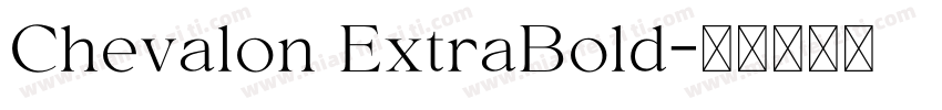 Chevalon ExtraBold字体转换